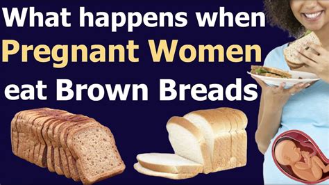 Is brown bread good in pregnancy